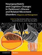 Neuropsychiatric and Cognitive Changes in Parkinsons Disease and Related Movement Disorders: Diagnosis and Management