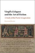 Virgils Eclogues and the Art of Fiction: A Study of the Poetic Imagination