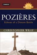 Pozières: Echoes of a Distant Battle