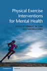 Physical exercise interventions for mental health