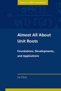 Almost All about Unit Roots: Foundations, Developments, and Applications