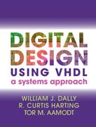 Digital Design Using VHDL: A Systems Approach