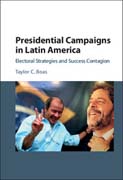 Presidential Campaigns in Latin America: Electoral Strategies and Success Contagion