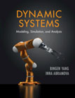 Dynamic Systems: Modeling, Simulation, and Analysis