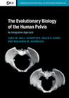 The Evolutionary Biology of the Human Pelvis: An Integrative Approach