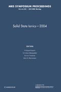 Solid State Ionics — 2004: Volume 835