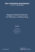 Magneto-Optical Materials for Photonics and Recording: Volume 834