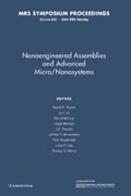 Nanoengineered Assemblies and Advanced Micro/Nanosystems: Volume 820