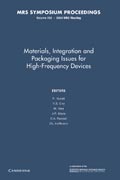 Materials, Integration and Packaging Issues for High-Frequency Devices: Volume 783