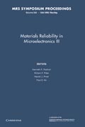 Materials Reliability in Microelectronics III: Volume 309