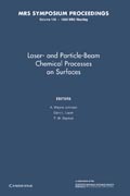 Laser- and Particle-Beam Chemical Processes on Surfaces: Volume 129