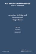 Materials Stability and Environmental Degradation: Volume 125