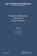 Materials Modification and Growth using Ion Beams: Volume 93