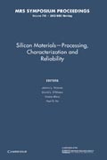 Silicon Materials-Processing, Characterization and Reliability: Volume 716