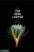 The Good Lawyer: A Student Guide to Law and Ethics