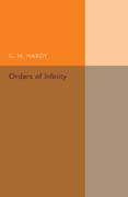 Orders of Infinity: The ‘Infinitarcalcul of Paul Du Bois-Reymond