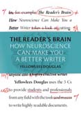 The Readers Brain: How Neuroscience Can Make You a Better Writer