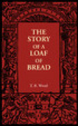 The story of a loaf of bread