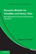 Dynamic Models for Volatility and Heavy Tails: With Applications to Financial and Economic Time Series