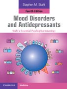 Mood Disorders and Antidepressants: Stahls Essential Psychopharmacology