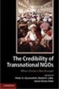 The credibility of transnational NGOs: when virtue is not enough