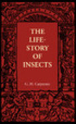 The life-story of insects