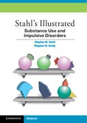 Stahls Illustrated Substance Use and Impulsive Disorders