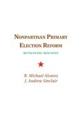 Nonpartisan Primary Election Reform: Mitigating Mischief