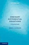 Ordinary differential equations: a practical guide