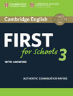 Cambridge English First for Schools 3 Students Book with Answers