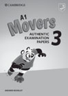 A1 Movers 3 Answer Booklet: Authentic Examination Papers
