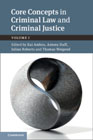Core Concepts in Criminal Law and Criminal Justice: Volume 1, Anglo-German  Dialogues