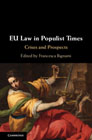 EU Law in Populist Times: Crises and Prospects