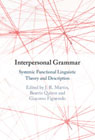 Interpersonal grammar: systemic functional linguistic theory and description