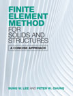 Finite Element Method for Solids and Structures: A Concise Approach