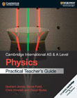 Cambridge International AS & A Level Physics Practical Teachers Guide