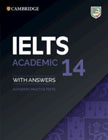 IELTS 14 Academic Students Book with Answers without Audio: Authentic Practice Tests