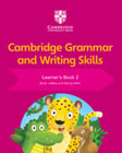 Cambridge Grammar and Writing Skills Learners Book 2