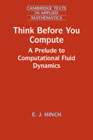 Think Before You Compute: A Prelude to Computational Fluid Dynamics