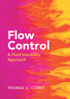 Flow Control: A Fluid Instability Approach