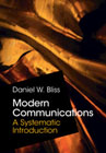 Modern Communications: A Systematic Introduction