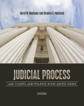 Judicial process: law, courts, and politics in the United States