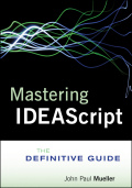 Mastering IDEAScript: the definitive guide
