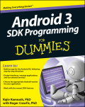 Android 3 SDK programming for dummies