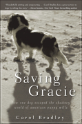 Saving Gracie: how one dog escaped the shadowy world of American puppy mills