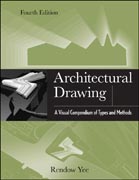 Architectural drawing: a visual compendium of types and methods