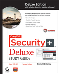 CompTIA security+ deluxe study guide: exam SY0-301