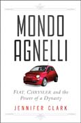 Mondo Agnelli: Fiat and Chrysler in the global economy