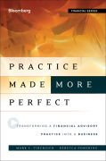 Practice made (more) perfect: transforming a financial advisory practice into a business