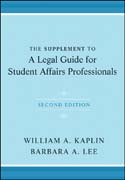 The supplement to a legal guide for student affairs professionals